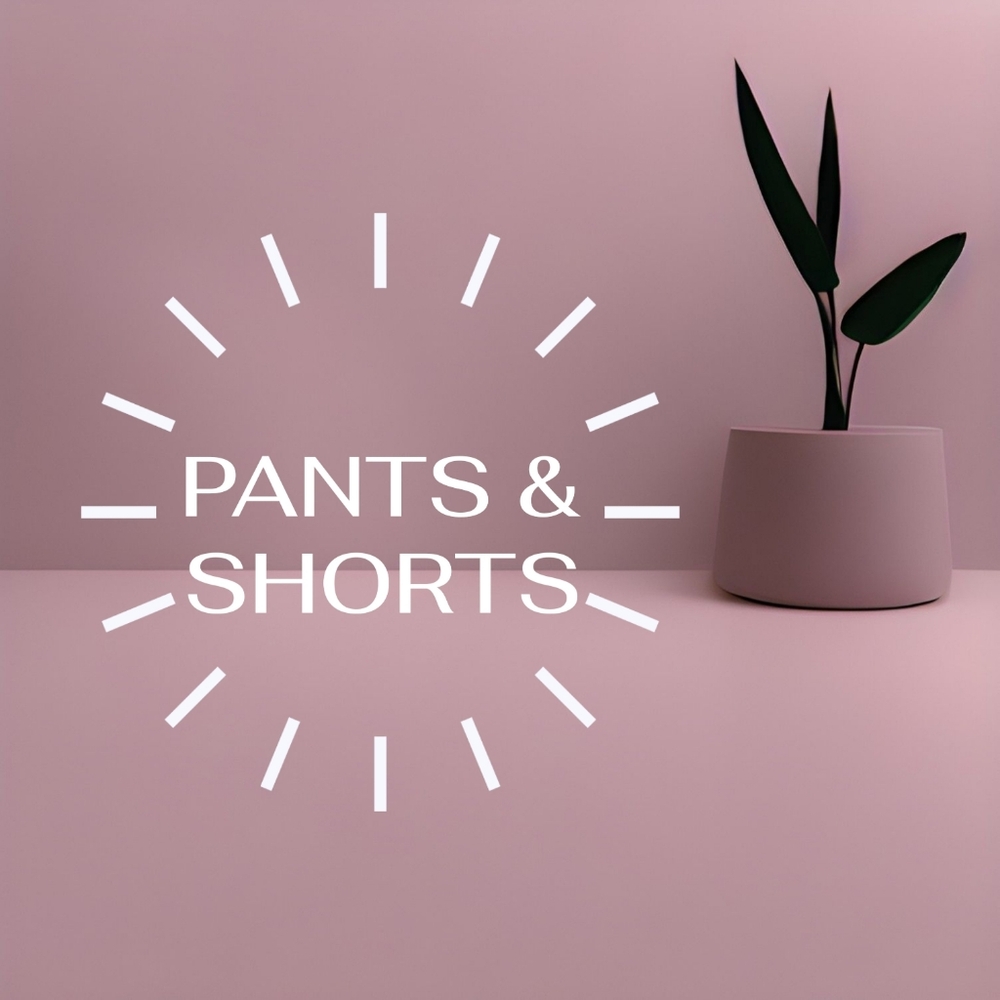 🌟SHORTS & PANTS🌟